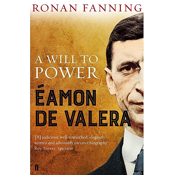 Éamon de Valera, Ronan Fanning