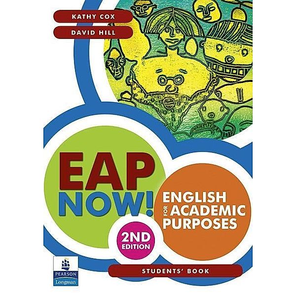 EAP now!, New Edition: Student's Book, Kathy Cox, David Hill