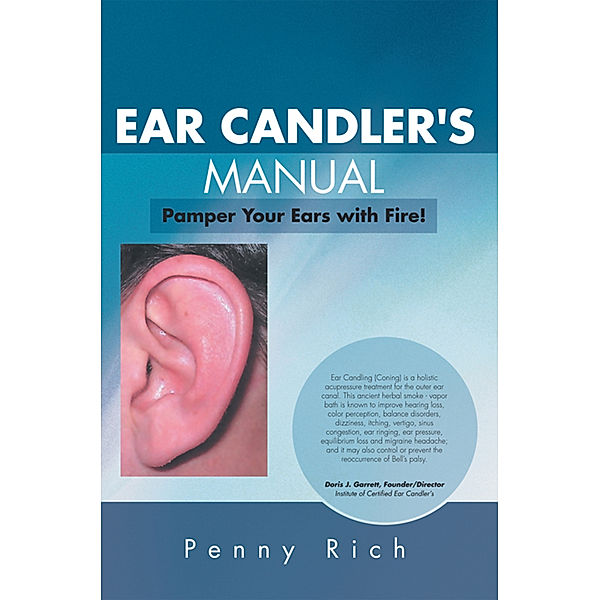 Ear Candler's Manual, Penny Rich