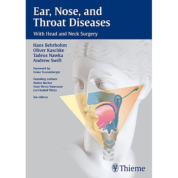 Ear, Nose, and Throat Diseases, Walter Becker, Hans H. Naumann, Carl R. Pfaltz