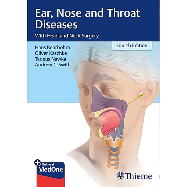 Ear, Nose, and Throat Diseases, Oliver Kaschke, Tadeus Nawka