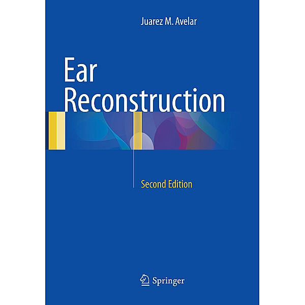Ear Reconstruction, Juarez M. Avelar