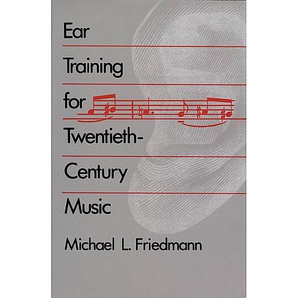 Ear Training for Twentieth-Century Music, Robert Scholes