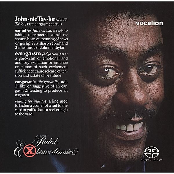 Eargasm/Rated Extraordinaire, Johnnie Taylor