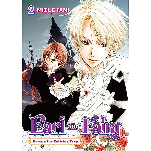 Earl and Fairy: Volume 2 (Light Novel) / Earl and Fairy (Light Novel) Bd.2, Mizue Tani