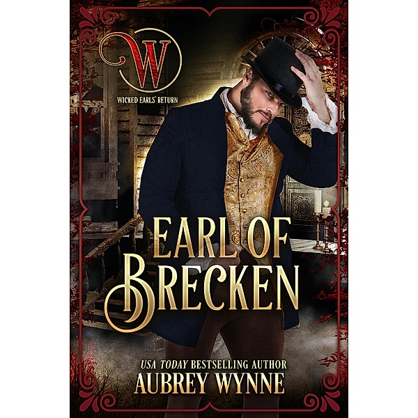 Earl of Brecken (Wicked Earls' Club) / Once Upon a Widow, Aubrey Wynne