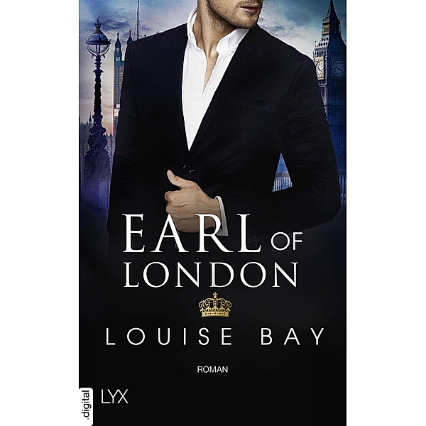 Earl of London / Kings of New York Bd.5, Louise Bay