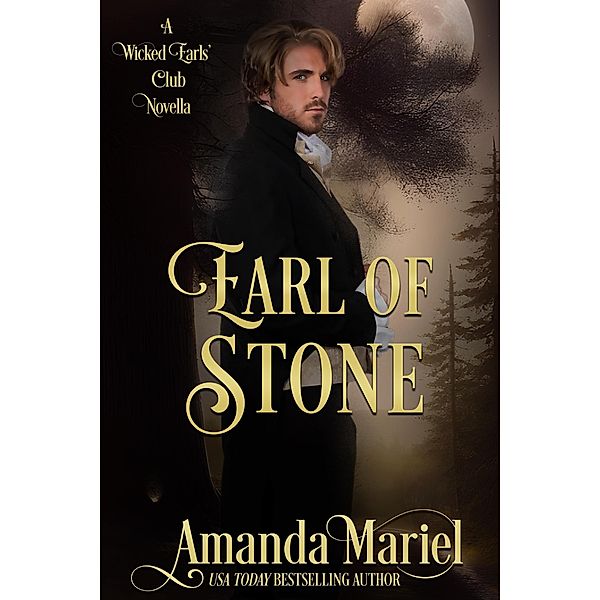 Earl of Stone (Fated for a Rogue, #4) / Fated for a Rogue, Amanda Mariel