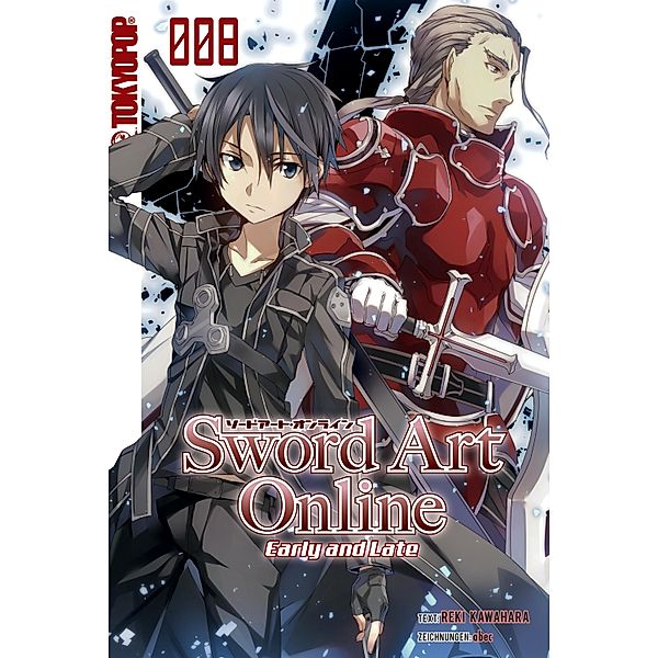 Early and Late / Sword Art Online - Novel Bd.8, Tamako Nakamura, Reki Kawahara