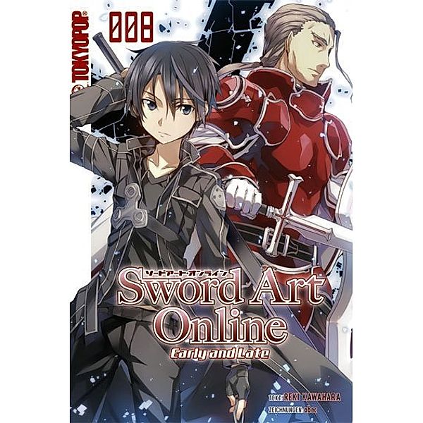 Early and Late / Sword Art Online - Novel Bd.8, Reki Kawahara