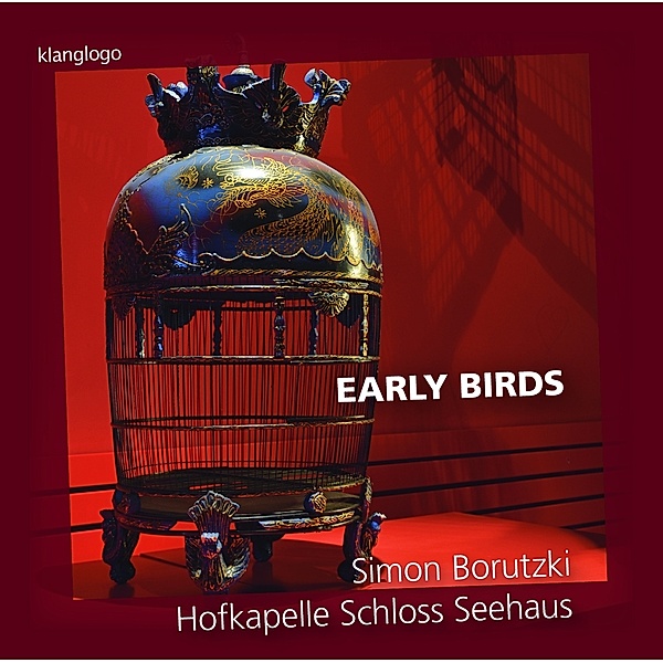 Early Birds, Borutzki, Hofkapelle Schloss Seehaus