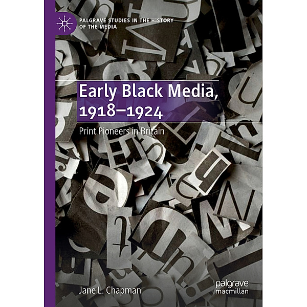 Early Black Media, 1918-1924, Jane L. Chapman