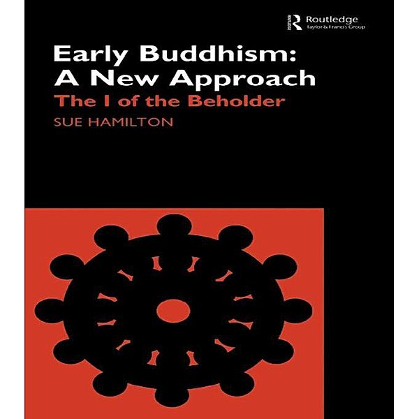 Early Buddhism: A New Approach, Sue Hamilton-Blyth