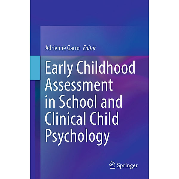 Early Childhood Assessment in School and Clinical Child Psychology