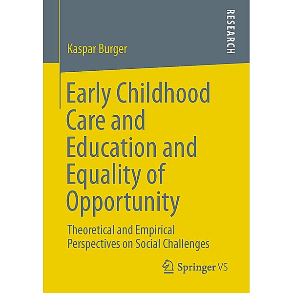 Early Childhood Care and Education and Equality of Opportunity, Kaspar Burger