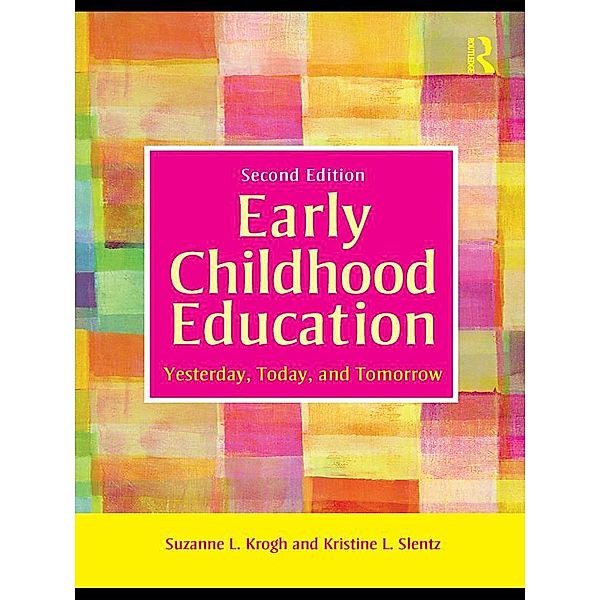 Early Childhood Education, Suzanne Krogh, Kristine Slentz