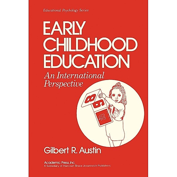 Early Childhood Education, Gilbert R. Austin