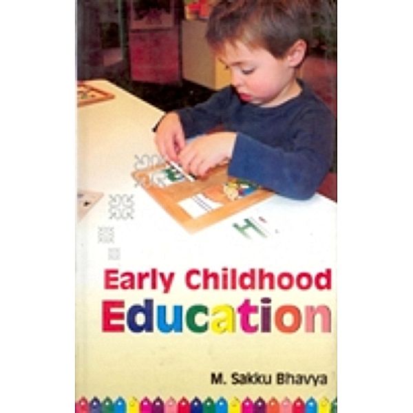 Early Childhood Education, M. Sakku Bhavya