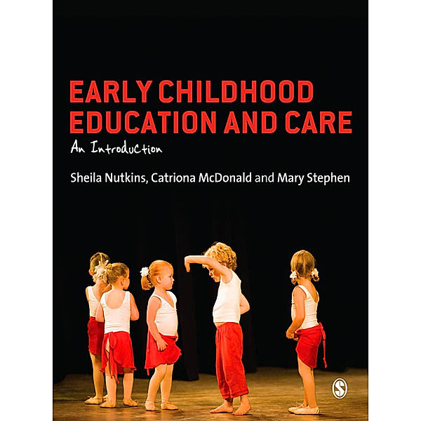 Early Childhood Education and Care, Catriona McDonald, Mary Stephen, Sheila Nutkins