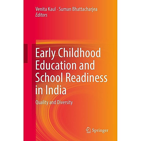 Early Childhood Education and School Readiness in India