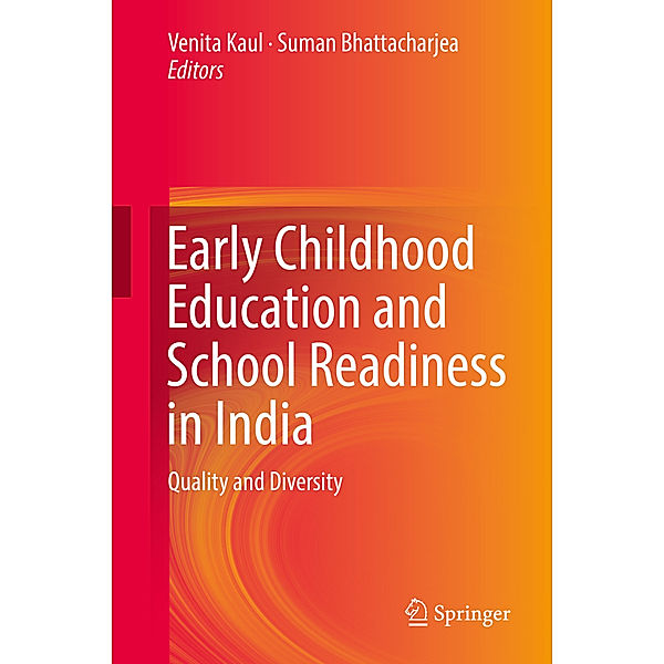 Early Childhood Education and School Readiness in India