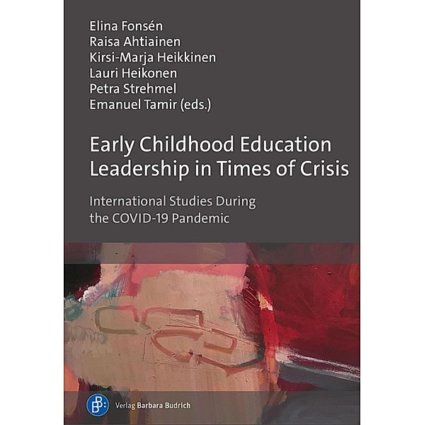 Early Childhood Education Leadership in Times of Crisis