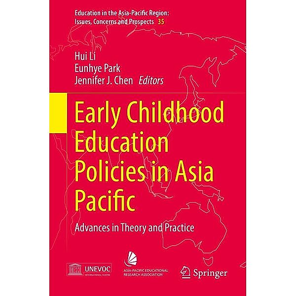 Early Childhood Education Policies in Asia Pacific / Education in the Asia-Pacific Region: Issues, Concerns and Prospects Bd.35