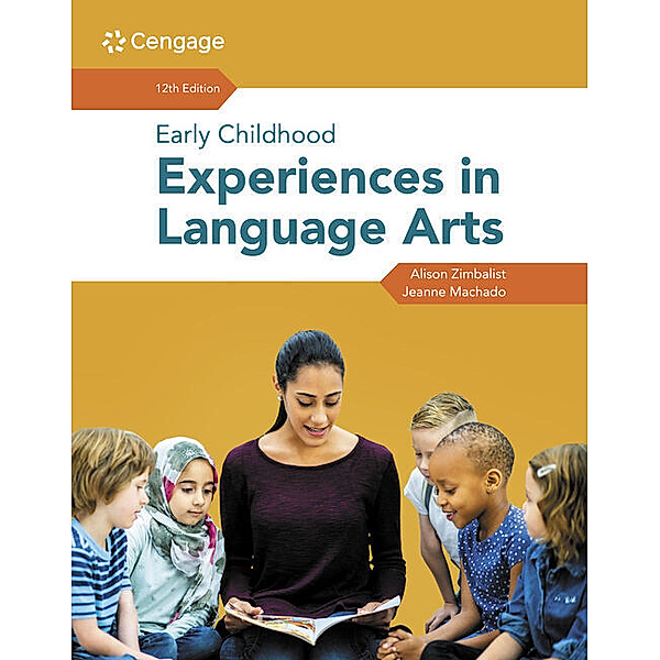 Early Childhood Experiences in Language Arts, Jeanne Machado, Alison Zimbalist