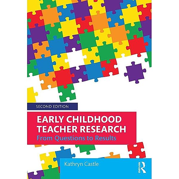 Early Childhood Teacher Research, Kathryn Castle