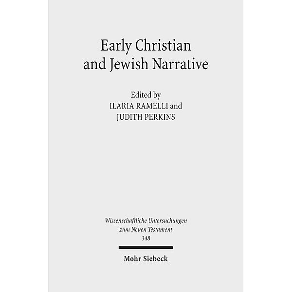 Early Christian and Jewish Narrative