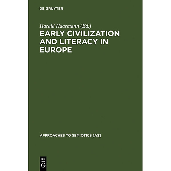 Early Civilization and Literacy in Europe, Harald Haarmann