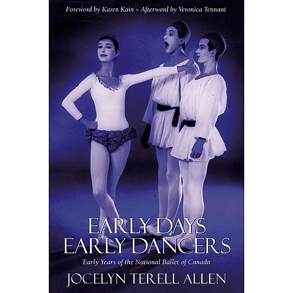 Early Days, Early Dancers / Inanna Publications, Jocelyn Terell Allen