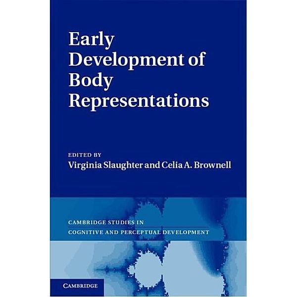 Early Development of Body Representations