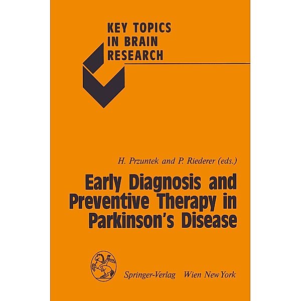 Early Diagnosis and Preventive Therapy in Parkinson's Disease / Key Topics in Brain Research