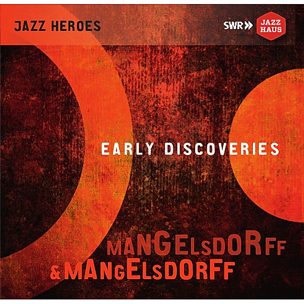 Early Discoveries, Albert Mangelsdorff, Emil Mangelsdorff