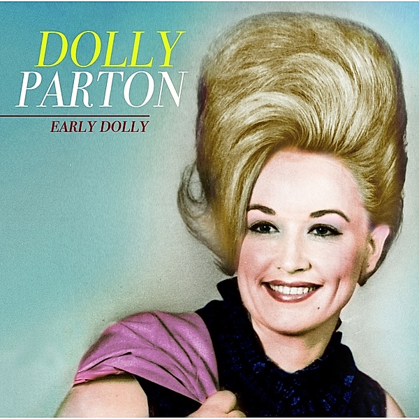Early Dolly (Vinyl), Dolly Parton