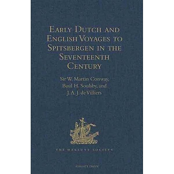 Early Dutch and English Voyages to Spitsbergen in the Seventeenth Century