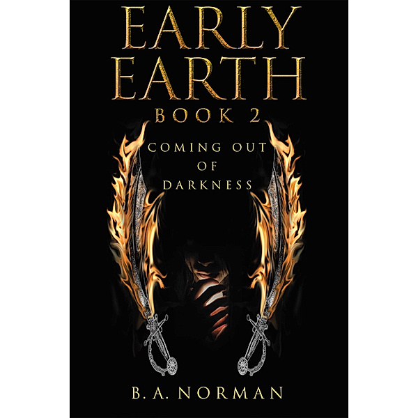 Early Earth Book 2, B.A. Norman