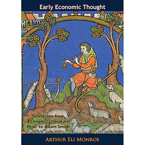 Early Economic Thought / Barakaldo Books, Arthur Eli Monroe