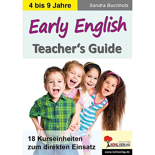 Early English - Teacher's Guide, Sandra Buchholz
