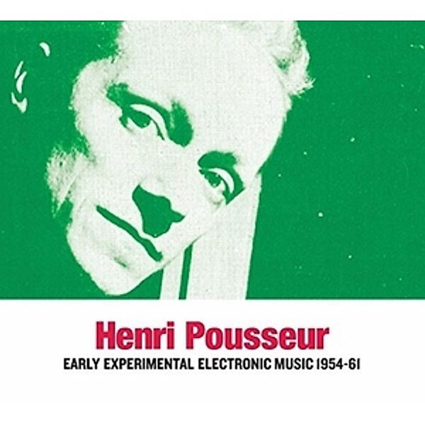 Early Experimental Electronic, Henri Pousseur