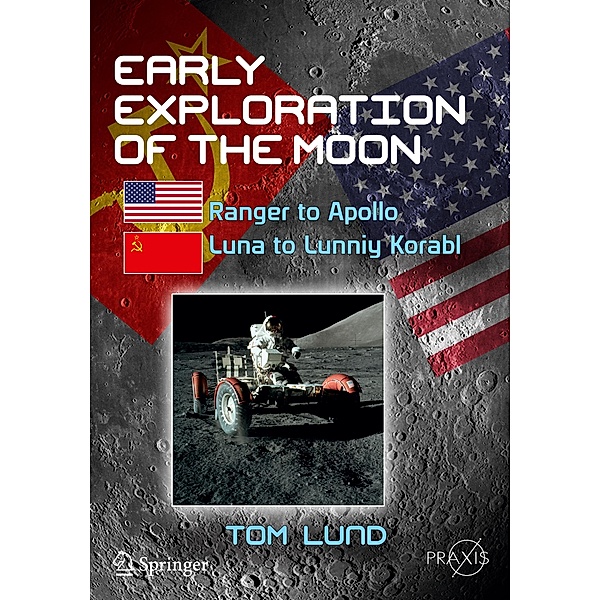 Early Exploration of the Moon, Tom Lund