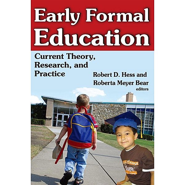 Early Formal Education, Robert Hess
