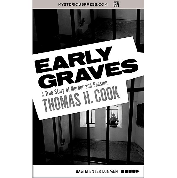 Early Graves, Thomas H. Cook