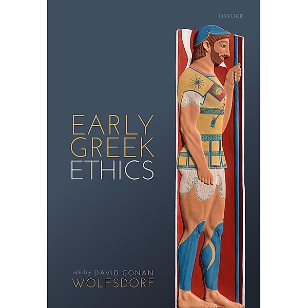 Early Greek Ethics