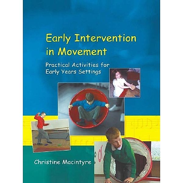Early Intervention in Movement, Christine Macintyre