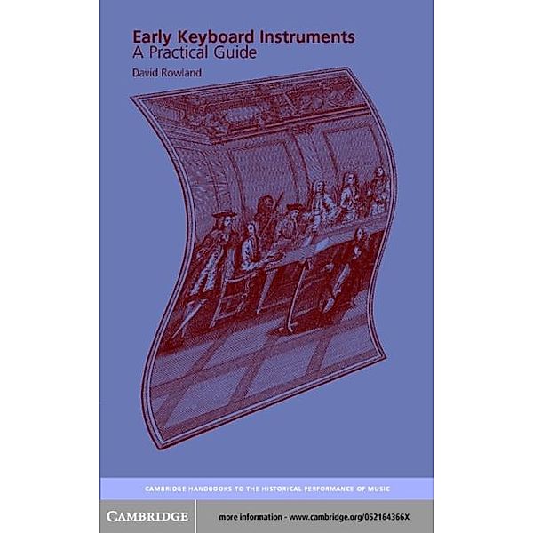 Early Keyboard Instruments, David Rowland