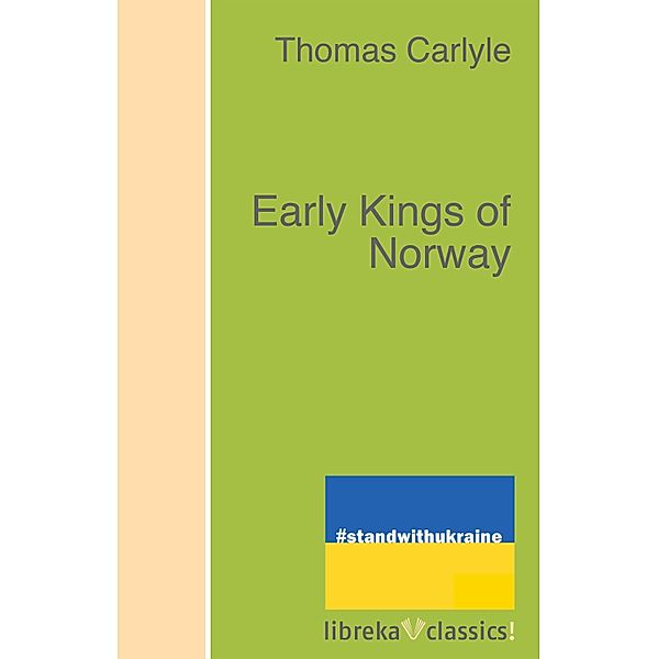 Early Kings of Norway, Thomas Carlyle