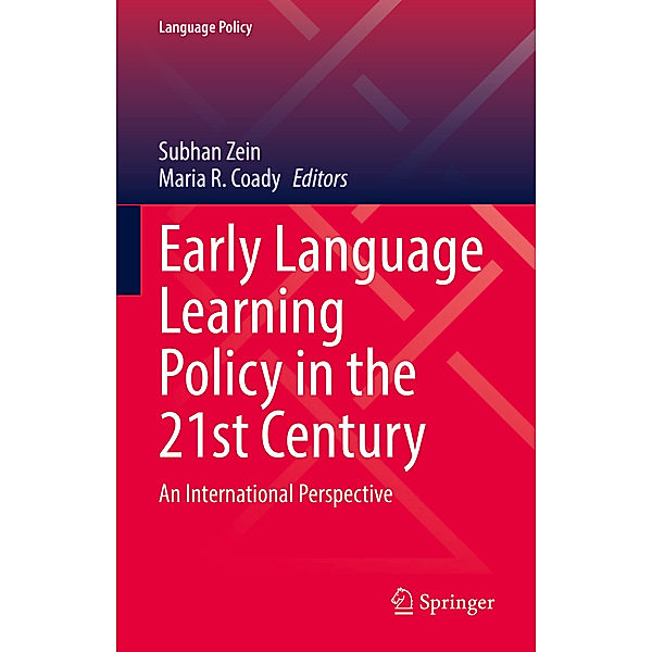 Early Language Learning Policy in the 21st Century