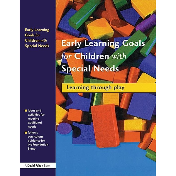 Early Learning Goals for Children with Special Needs, Collette Drifte